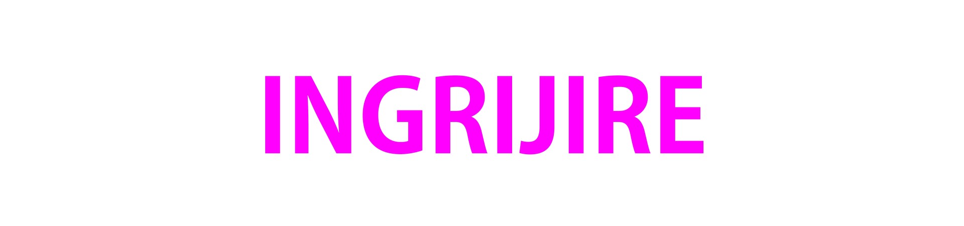 Ingrijire